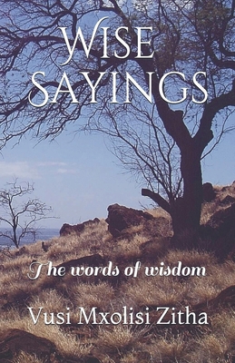 Wise Sayings B0948GRGR1 Book Cover