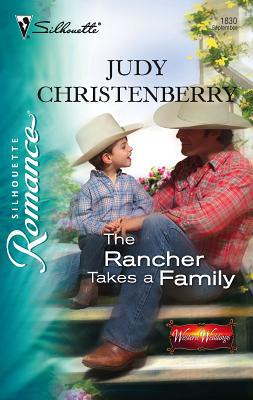 The Rancher Takes a Family: Western Weddings 0373198302 Book Cover