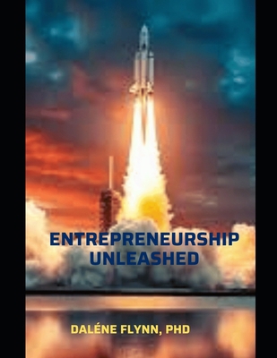 Entrepreneurship Unleashed: 21 Powerful Charact... B0CRNW26RV Book Cover