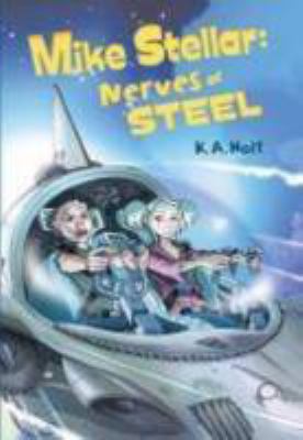 Mike Stellar: Nerves of Steel 0375945563 Book Cover
