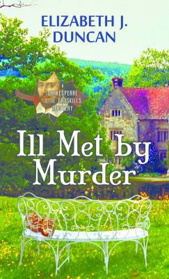 Ill Met by Murder [Large Print] 1683242815 Book Cover