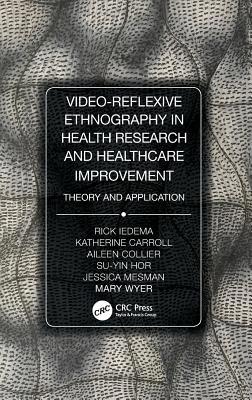 Video-Reflexive Ethnography in Health Research ... 0815370350 Book Cover