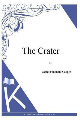 The Crater 1494817160 Book Cover