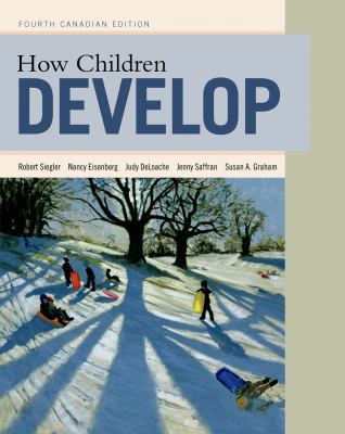 How Children Develop, Canadian Edition 1464107807 Book Cover