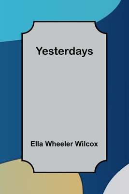 Yesterdays 9362998858 Book Cover
