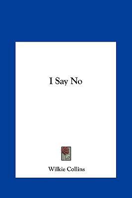 I Say No 1161435794 Book Cover