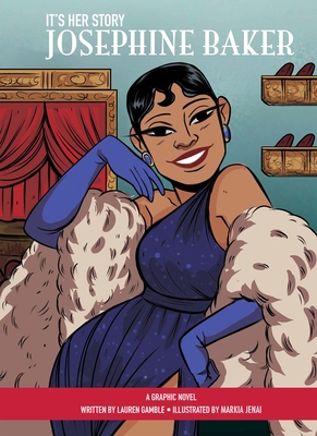 It's Her Story Josephine Baker: A Graphic Novel B0BCDB8SNM Book Cover