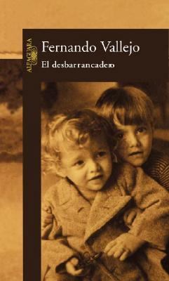 El Desbarrancadero (Spanish Edition) [Spanish] 9505119011 Book Cover