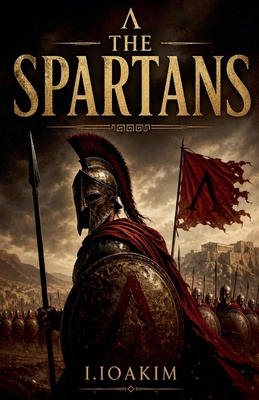 The Spartans B0GZ459WR5 Book Cover