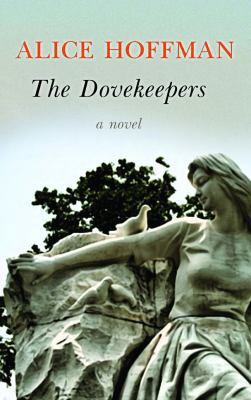 The Dovekeepers [Large Print] 1611732573 Book Cover