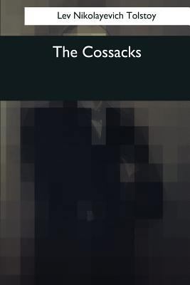 The Cossacks 1545043191 Book Cover