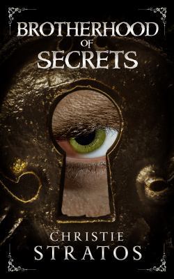 Brotherhood of Secrets: Victorian psychological... 0996781242 Book Cover