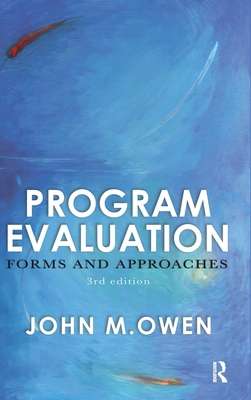 Program Evaluation: Forms and Approaches 0367719088 Book Cover
