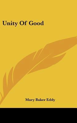 Unity Of Good 1161609954 Book Cover