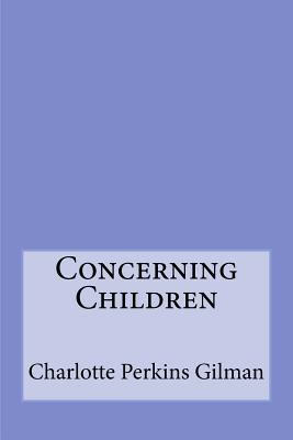 Concerning Children 1973994305 Book Cover