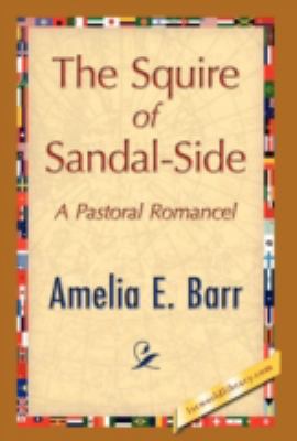 The Squire of Sandal-Side 142189405X Book Cover