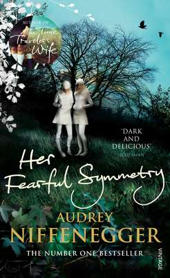 Her Fearful Symmetry 0099524171 Book Cover