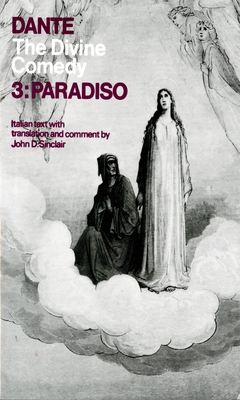 The Divine Comedy: Volume 3: Paradiso 0195004140 Book Cover