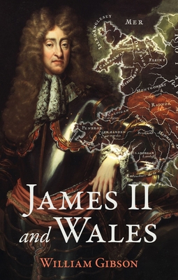 James II and Wales 1837723168 Book Cover