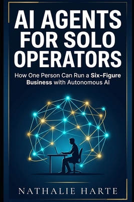 AI Agents for Solo Operators B0H2FMMPC5 Book Cover