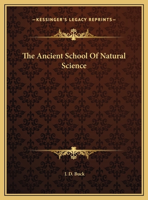 The Ancient School Of Natural Science 1169487904 Book Cover