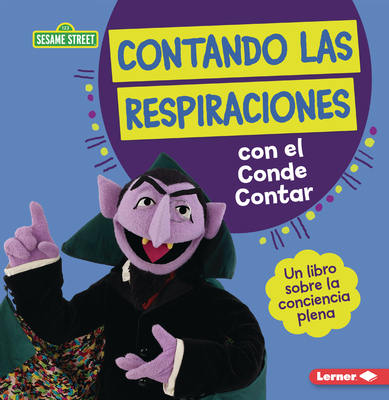 Contando Las Respiraciones Con El Conde Contar ... [Spanish] B0CPM5BY1M Book Cover