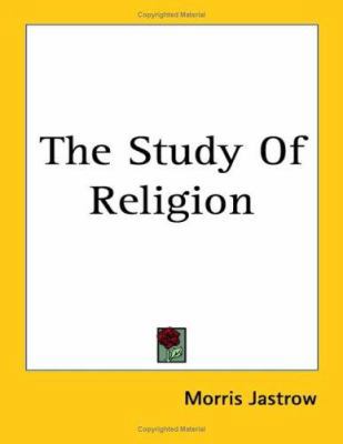The Study Of Religion 1417973773 Book Cover
