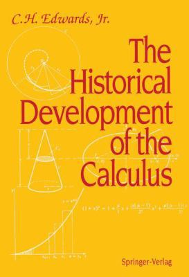 The Historical Development of the Calculus 0387904360 Book Cover