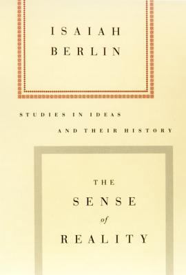 The Sense of Reality: Studies in Ideas and Thei... 0374525692 Book Cover