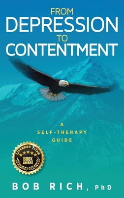 From Depression to Contentment: A Self-Therapy ... 161599436X Book Cover