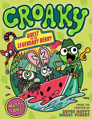 Croaky: Quest for the Legendary Berry: Volume 2 0192785214 Book Cover