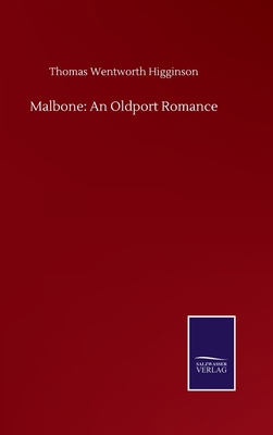 Malbone: An Oldport Romance 3752508272 Book Cover