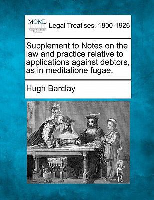 Supplement to Notes on the Law and Practice Rel... 1240047487 Book Cover