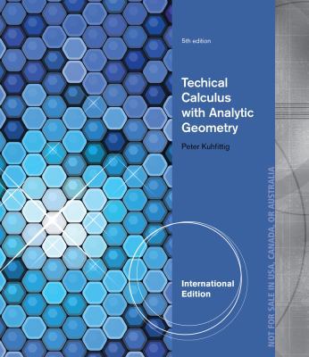 Technical Calculus with Analytic Geometry 1285053389 Book Cover