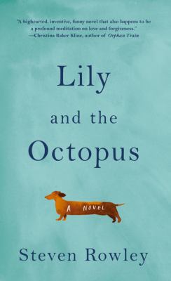 Lily and the Octopus [Large Print] 1410490831 Book Cover