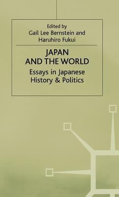 Japan and the World: Essays on Japanese History... 0333415655 Book Cover