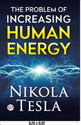 The Problem of Increasing Human Energy 9354990959 Book Cover