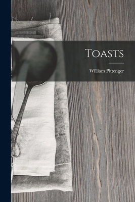 Toasts 1018895655 Book Cover