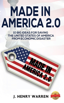 Made in America 2.0 10 Big Ideas for Saving the... 1649086962 Book Cover