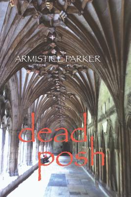 Dead Posh 0990660028 Book Cover