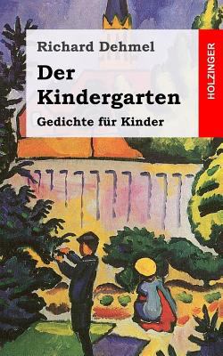 Der Kindergarten [German] 1482372614 Book Cover