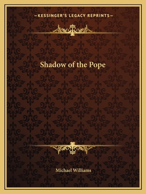 Shadow of the Pope 1162587083 Book Cover
