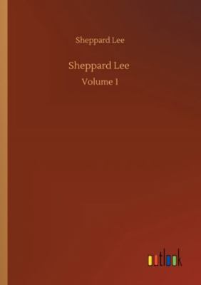 Sheppard Lee: Volume 1 3752342102 Book Cover
