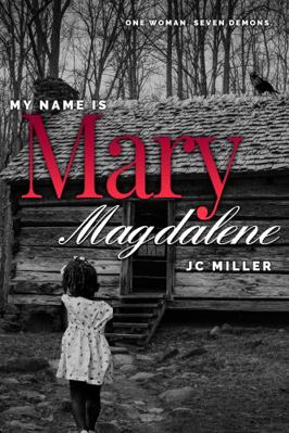 My Name is Mary Magdalene 1733938672 Book Cover