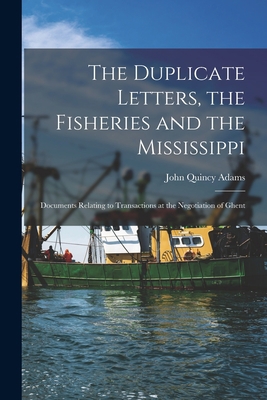 The Duplicate Letters, the Fisheries and the Mi... 1014444179 Book Cover