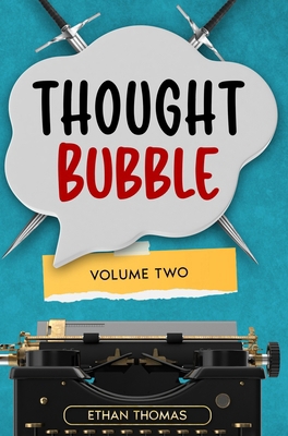 Thought Bubble Volume Two B0H4XMCG6N Book Cover