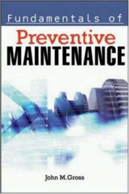 Fundamentals of Preventive Maintenance 0814407366 Book Cover