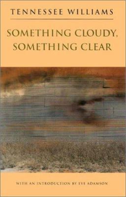 Something Cloudy, Something Clear 0811213102 Book Cover