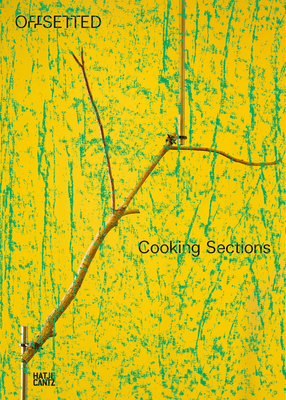 Cooking Sections: Offsetted 3775751998 Book Cover