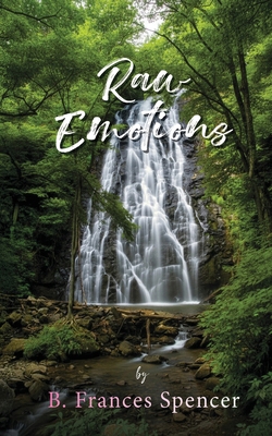 Raw Emotions B0GCL6JV1Z Book Cover